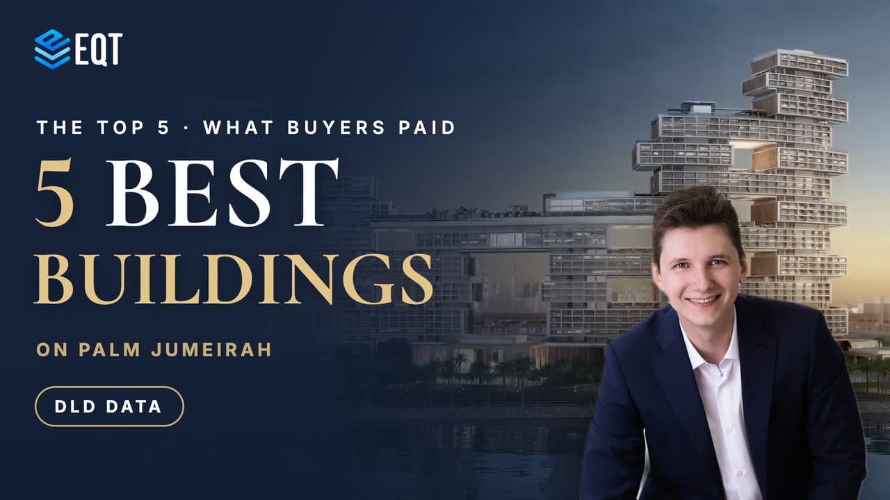 The 5 Best Buildings on Palm Jumeirah (What Buyers Really Paid)